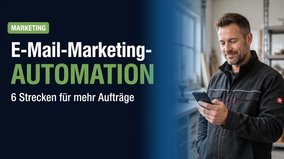 E-Mail-Marketing-Automation für lokale Betriebe: Die 6 Strecken, die wirklich funktionieren